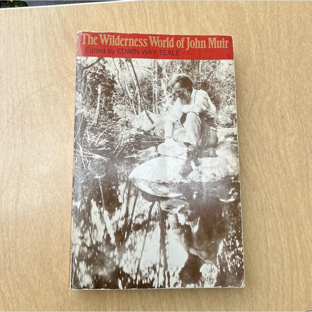 The Wilderness World Of John Muir Vintage 1954 Softcover Book
